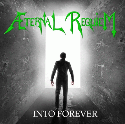 Aeternal Requiem : Into Forever